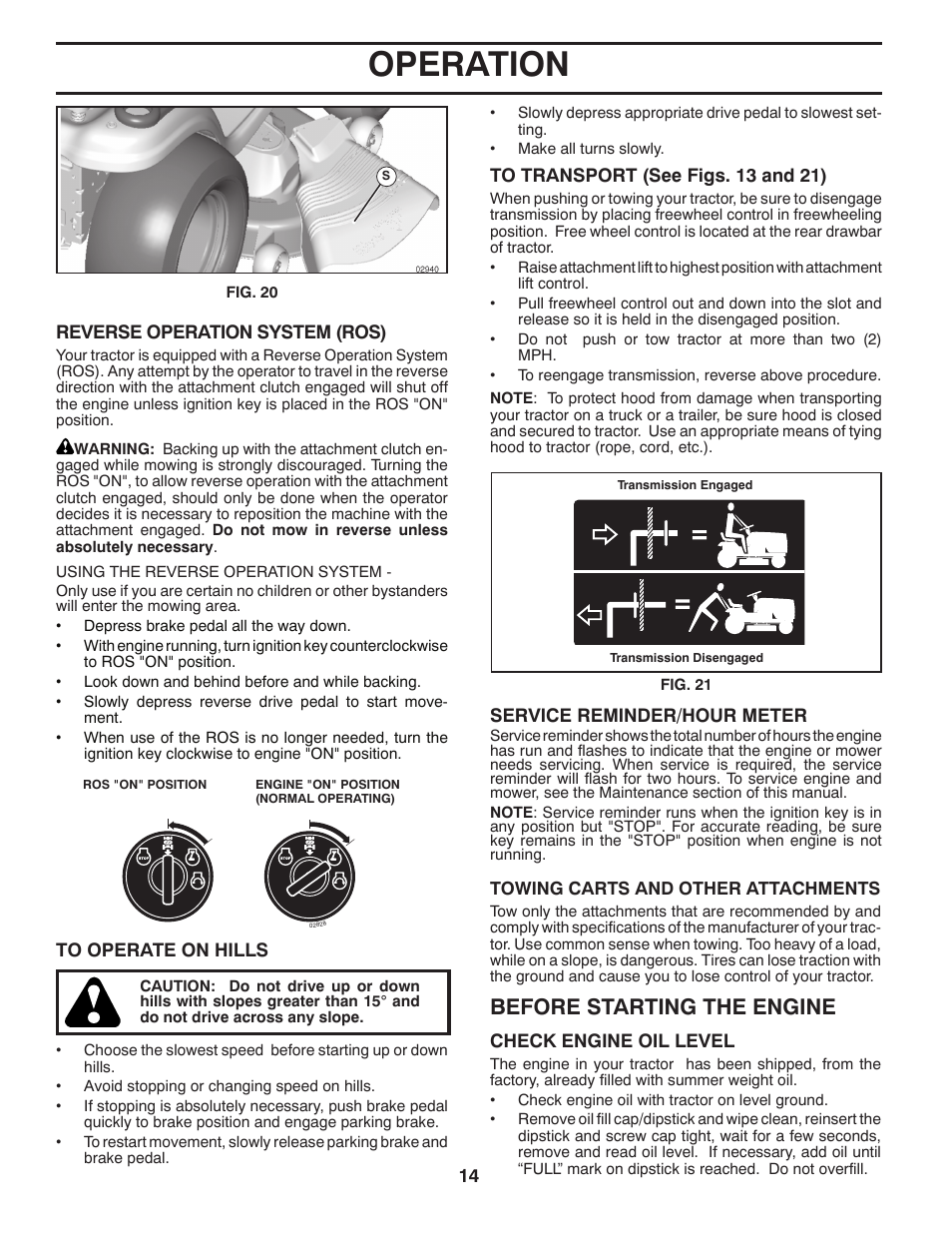 Operation, Before starting the engine | Husqvarna 2754 GLS User Manual | Page 14 / 49