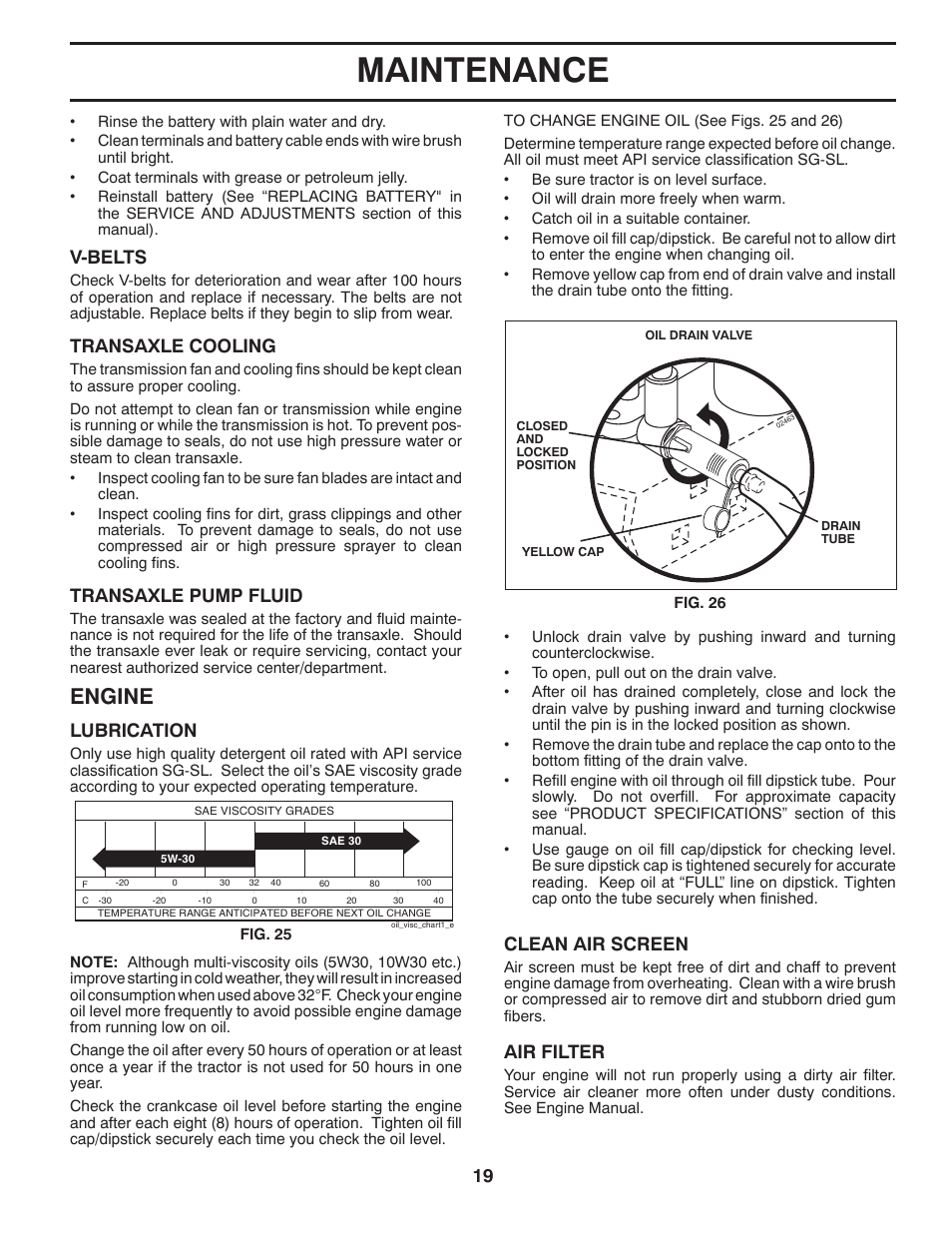 Maintenance, Engine, V-belts | Transaxle cooling, Transaxle pump fluid, Lubrication, Clean air screen, Air filter | Husqvarna 2754 GLS User Manual | Page 19 / 49