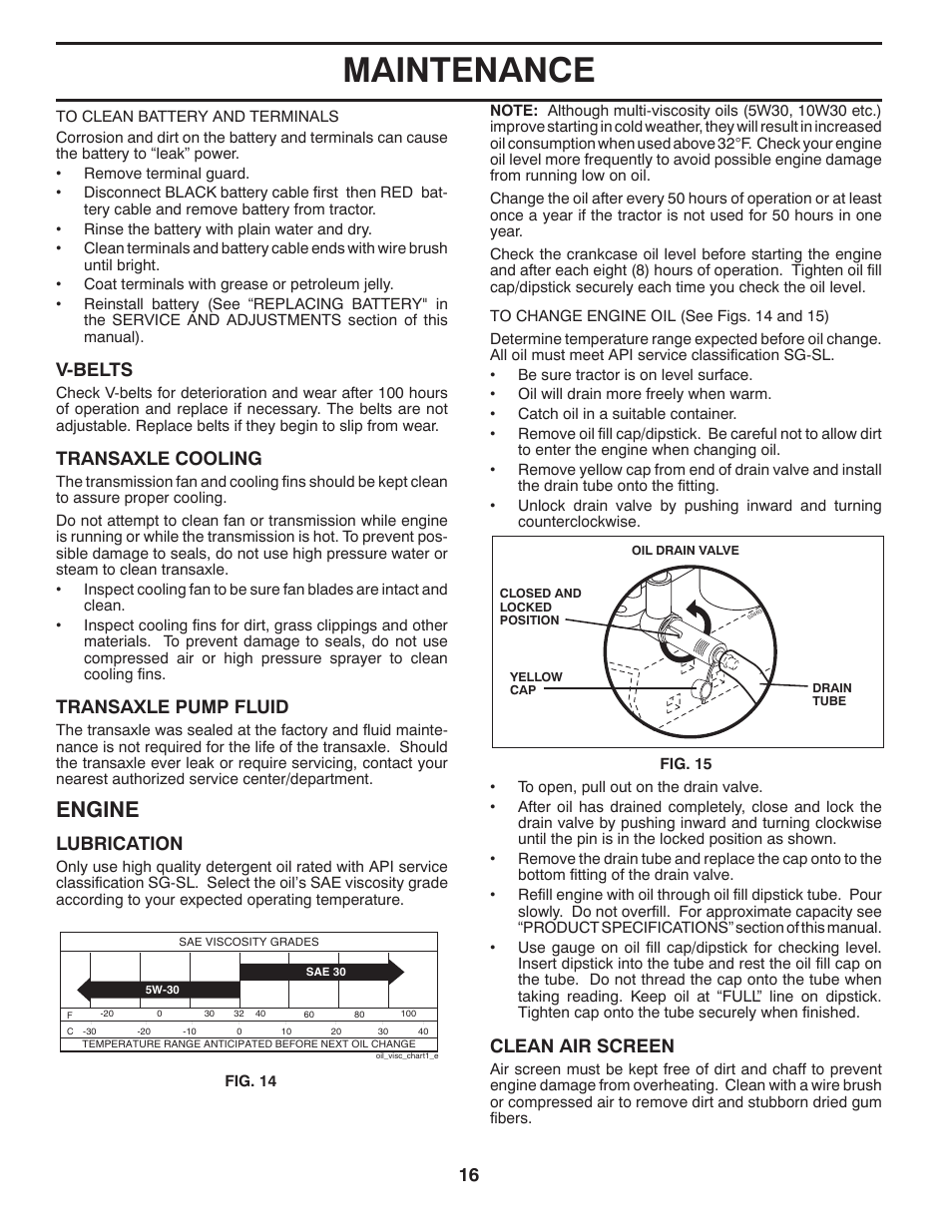 Maintenance, Engine, V-belts | Transaxle cooling, Transaxle pump fluid, Lubrication, Clean air screen | Husqvarna 96045000504 User Manual | Page 16 / 48