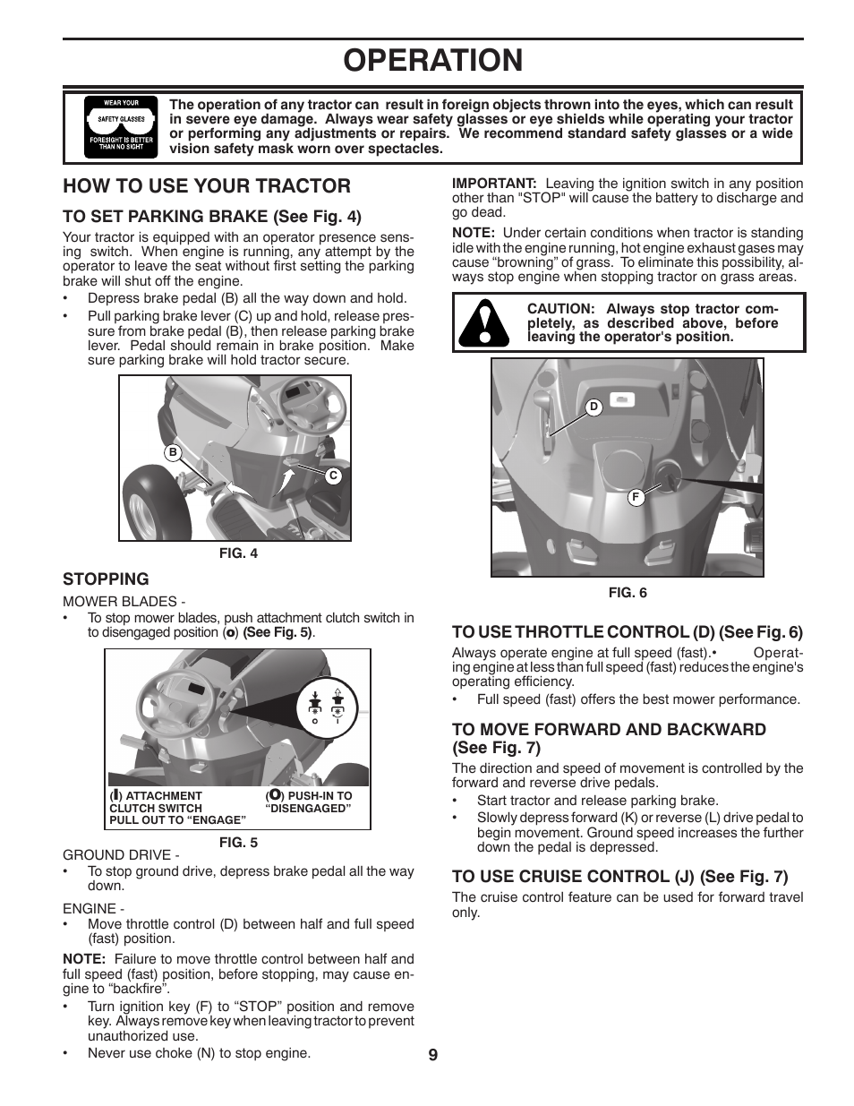 Operation, How to use your trac tor | Husqvarna 96045000504 User Manual | Page 9 / 48