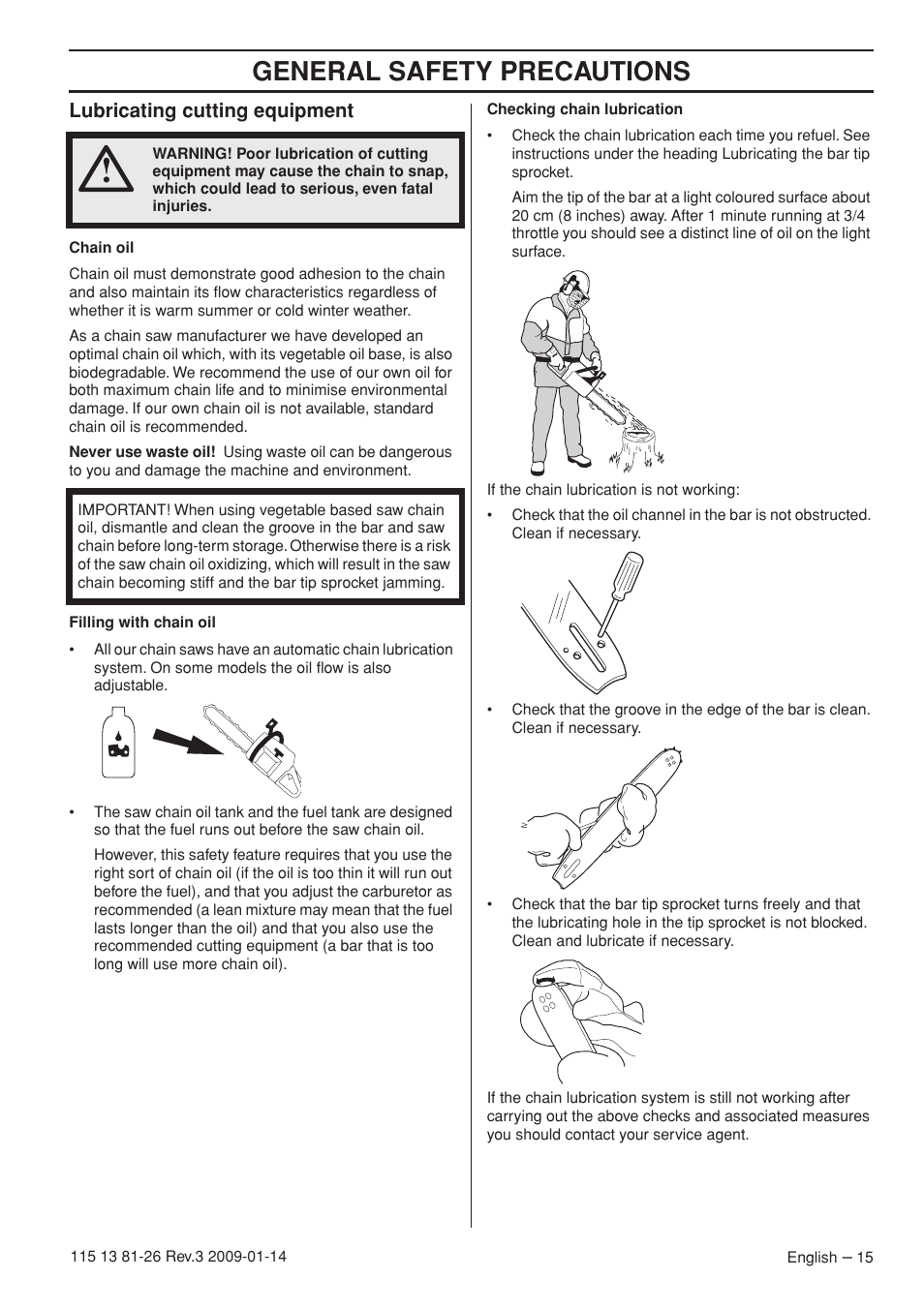 Lubricating cutting equipment, General safety precautions | Husqvarna 115 13 81-26 User Manual | Page 15 / 44