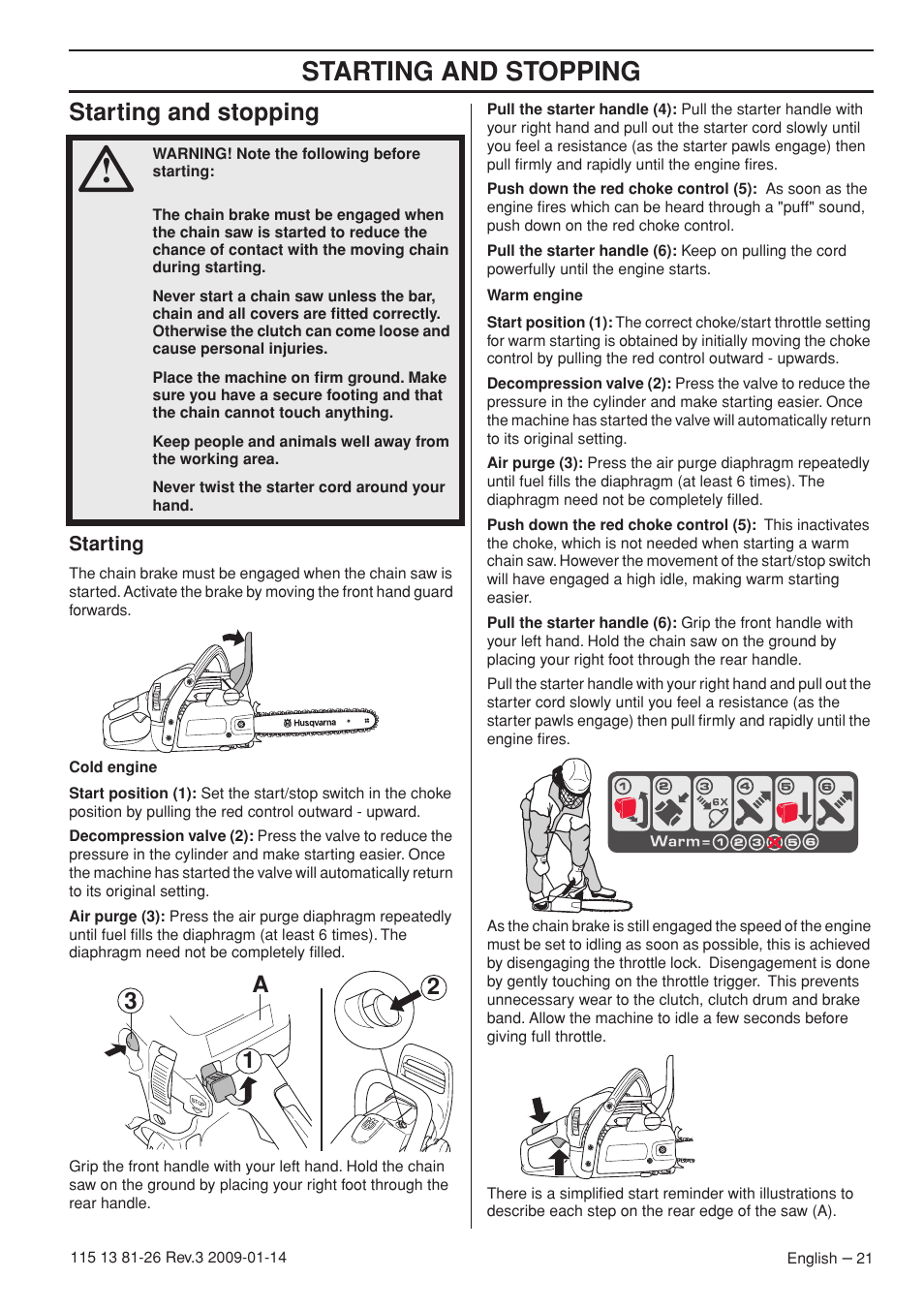 Starting and stopping, Starting, 2a 3 1 | Husqvarna 115 13 81-26 User Manual | Page 21 / 44