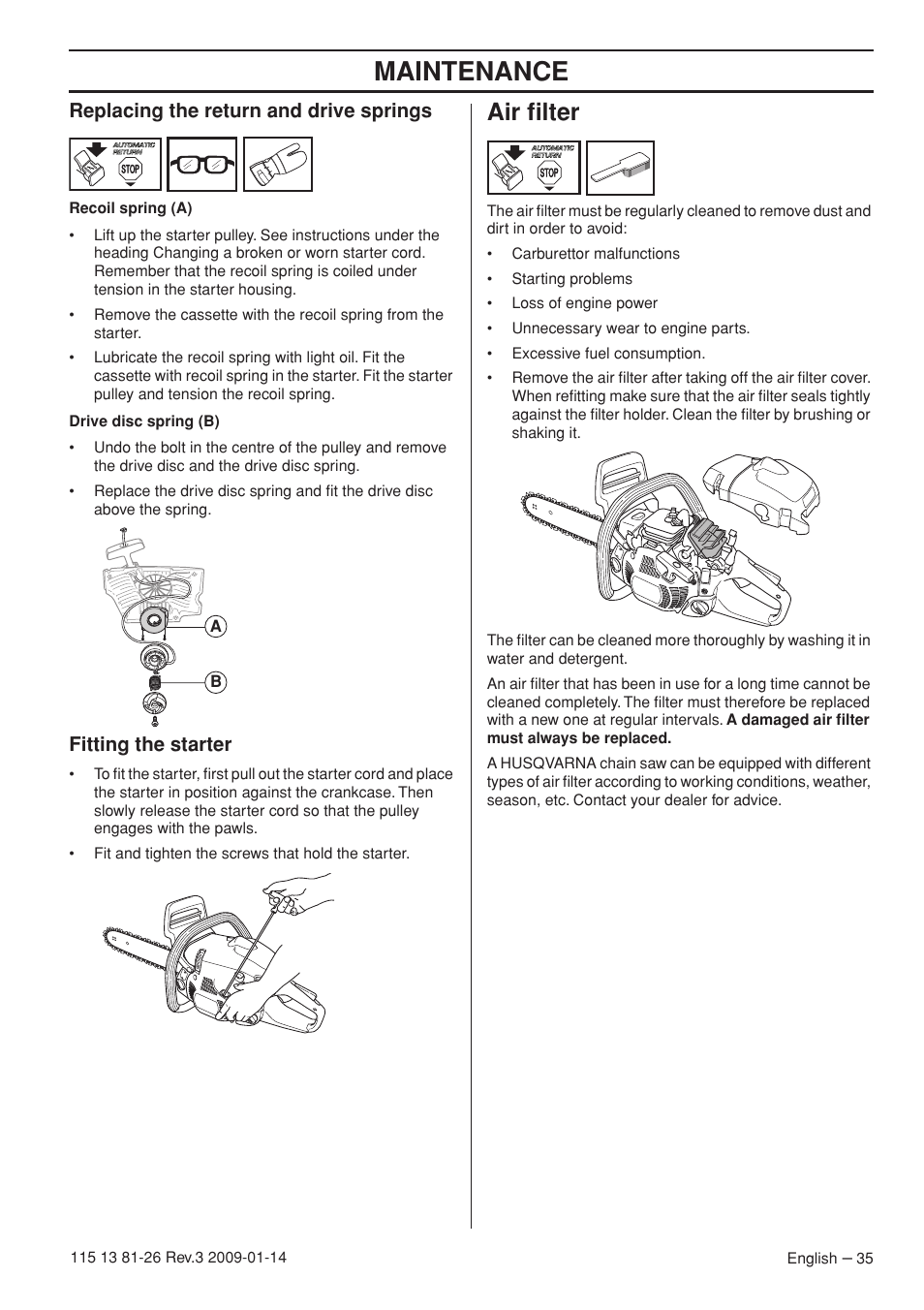 Replacing the return and drive springs, Fitting the starter, Air filter | Maintenance | Husqvarna 115 13 81-26 User Manual | Page 35 / 44