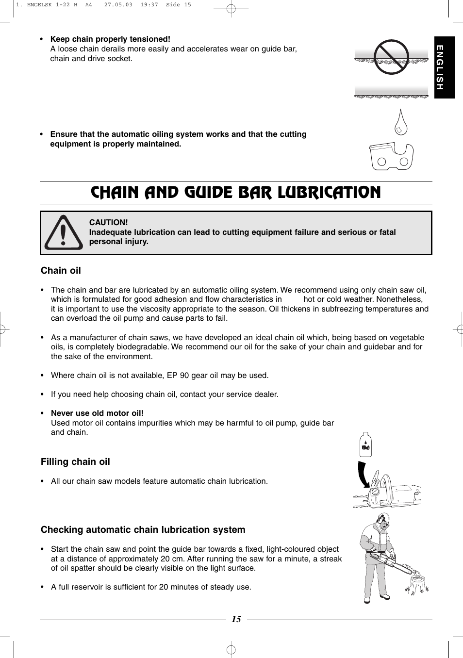 Chain and guide bar lubrication | Husqvarna 320 User Manual | Page 16 / 25