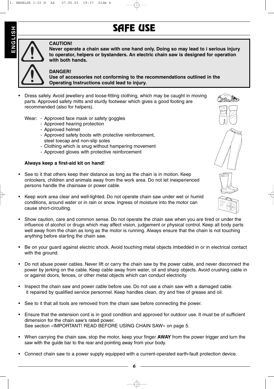 Safe use | Husqvarna 320 User Manual | Page 7 / 25