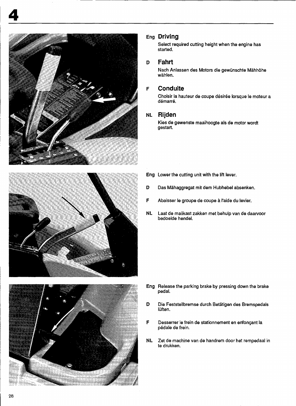 Eng driving, D fahrt, F conduite | Nl rijden, Driving, Fahrt, Conduite, Rijden | Husqvarna 1000-14 User Manual | Page 30 / 68