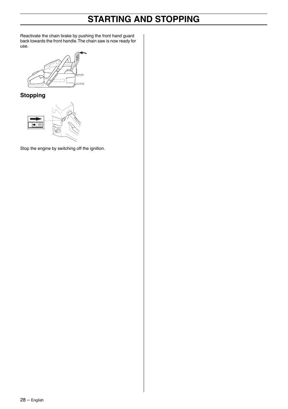 Stopping, Starting and stopping | Husqvarna 385XP User Manual | Page 28 / 40