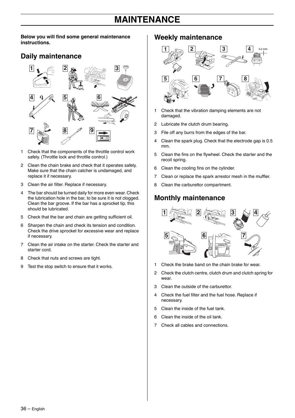 Daily maintenance, Weekly maintenance, Monthly maintenance | Maintenance | Husqvarna 385XP User Manual | Page 36 / 40