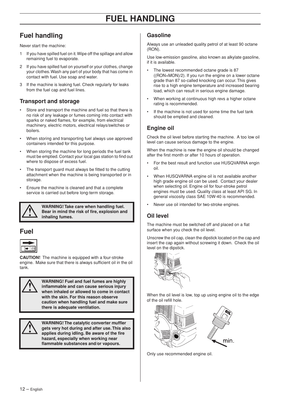 Fuel handling, Transport and storage, Fuel | Gasoline, Engine oil, Oil level | Husqvarna 324L User Manual | Page 12 / 32