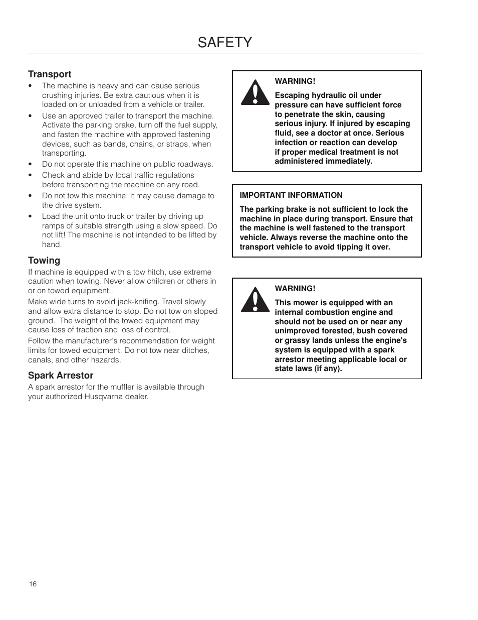 Transport, Towing, Spark arrestor | Safety | Husqvarna 966582101 User Manual | Page 16 / 56