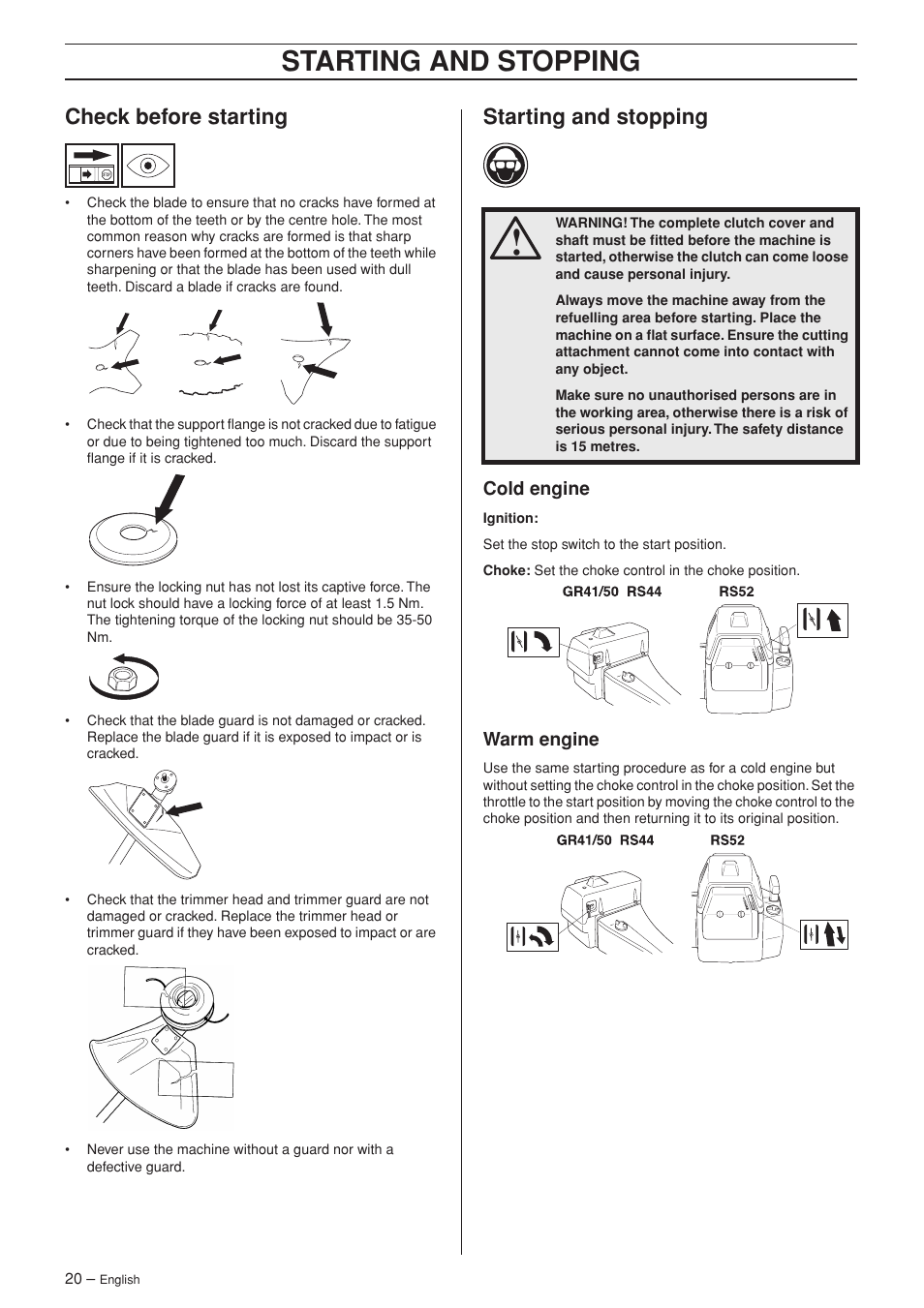 Check before starting, Starting and stopping, Cold engine | Warm engine | Husqvarna RS44 User Manual | Page 20 / 40