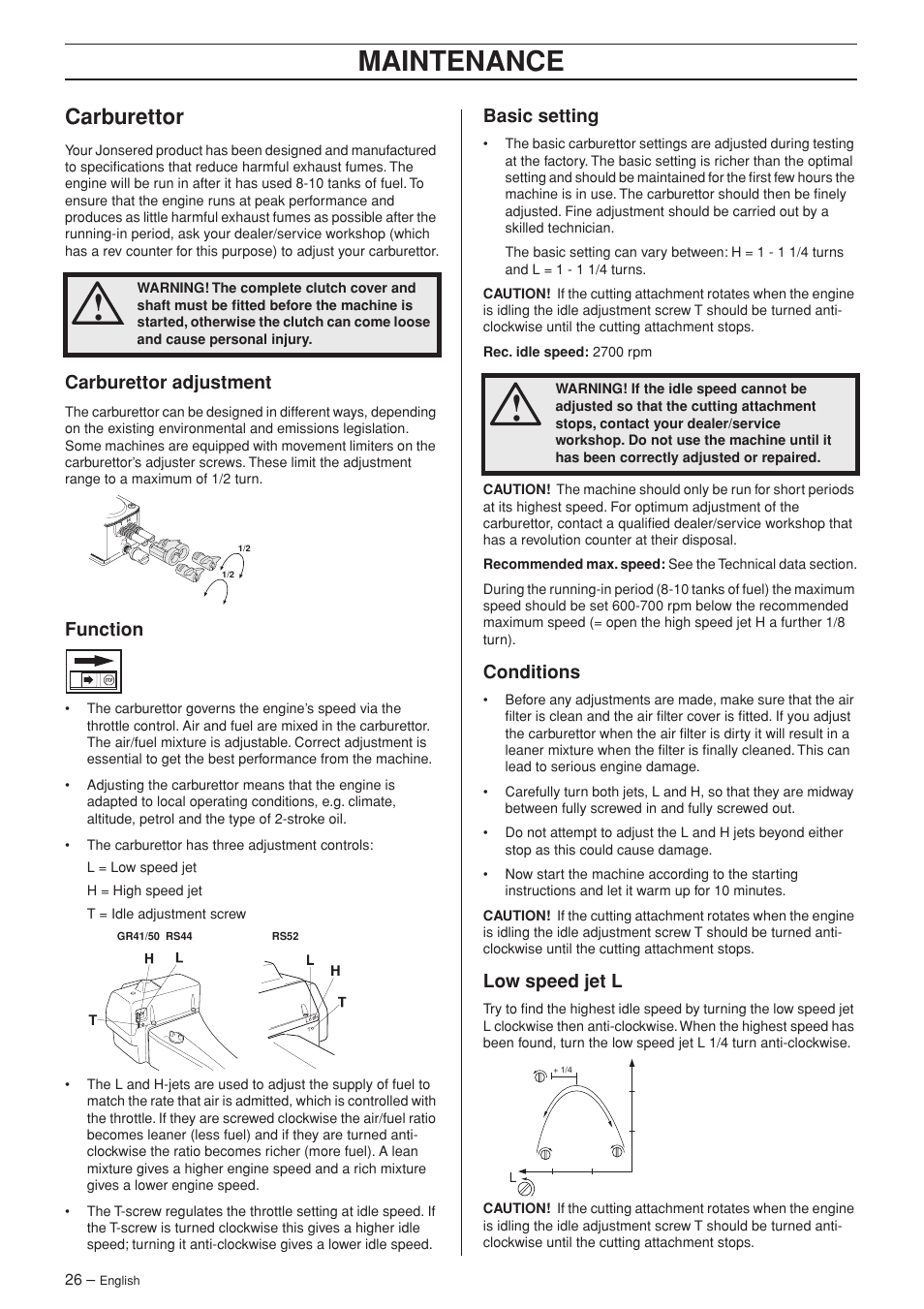 Carburettor, Carburettor adjustment, Function | Basic setting, Conditions, Low speed jet l, Maintenance | Husqvarna RS44 User Manual | Page 26 / 40