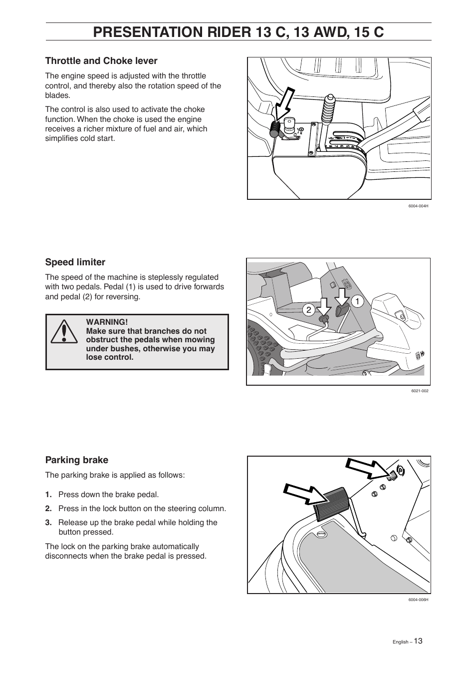 Parking brake, Throttle and choke lever, Speed limiter | Husqvarna 15 C User Manual | Page 15 / 56