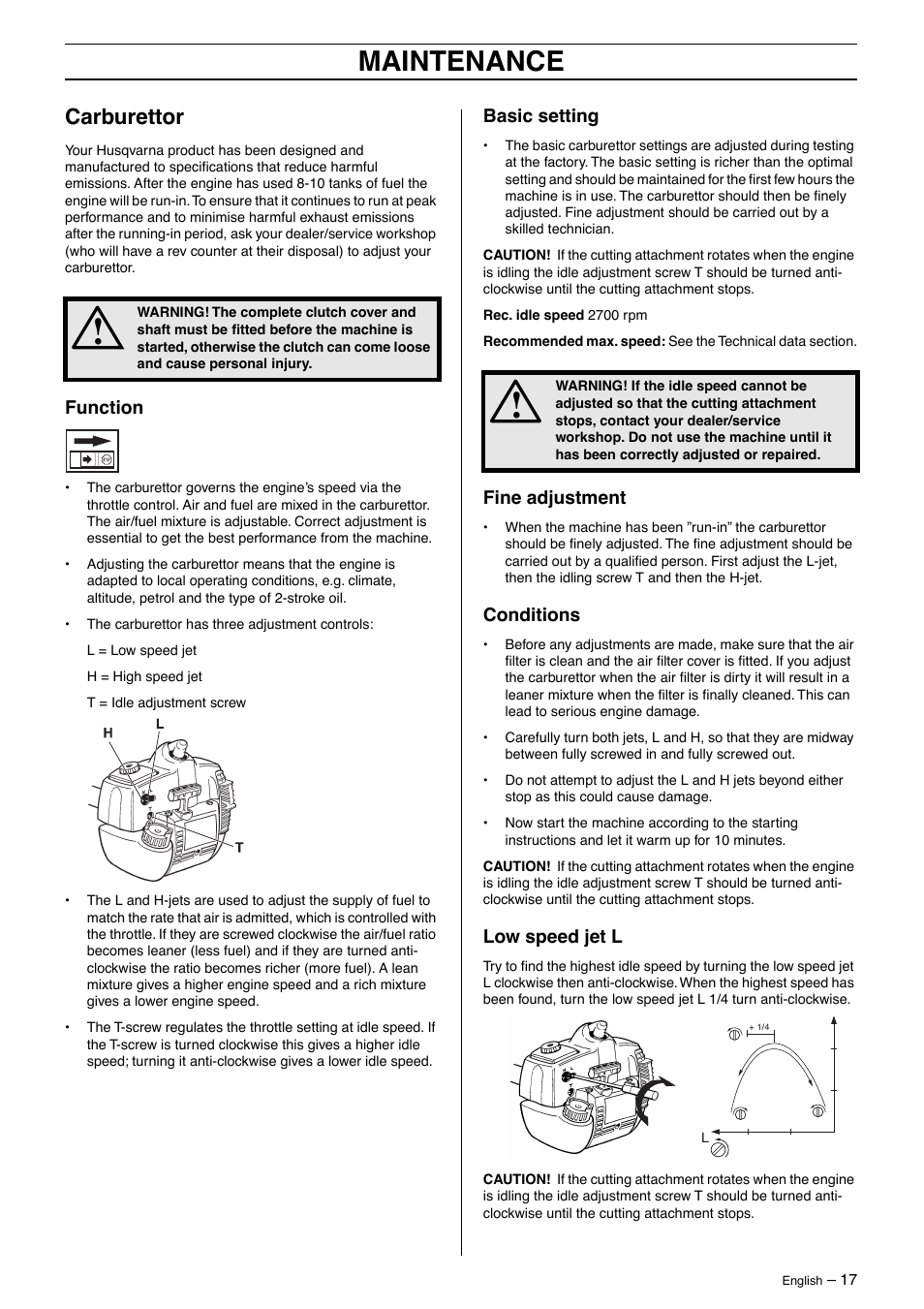 Carburettor, Function, Basic setting | Fine adjustment, Conditions, Low speed jet l, Maintenance | Husqvarna 325HE4X-Series User Manual | Page 17 / 24