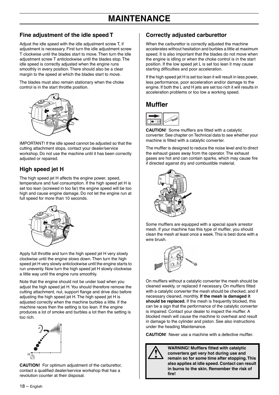 Fine adjustment of the idle speed t, High speed jet h, Correctly adjusted carburettor | Muffler, Maintenance | Husqvarna 325HE4X-Series User Manual | Page 18 / 24