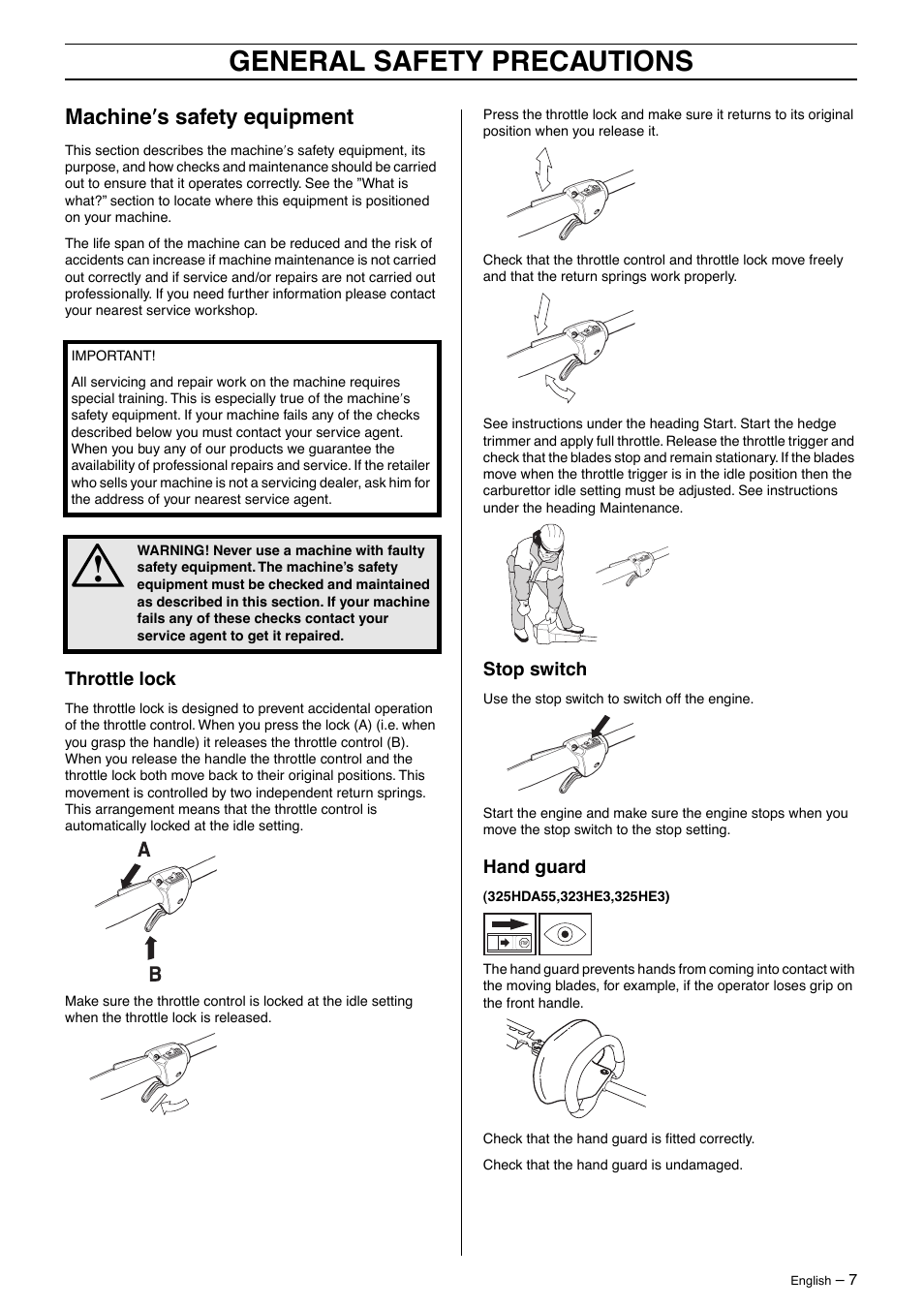 Machine¢s safety equipment, Throttle lock, Stop switch | Hand guard, General safety precautions, Machine ′′′′ s safety equipment | Husqvarna 325HE4X-Series User Manual | Page 7 / 24