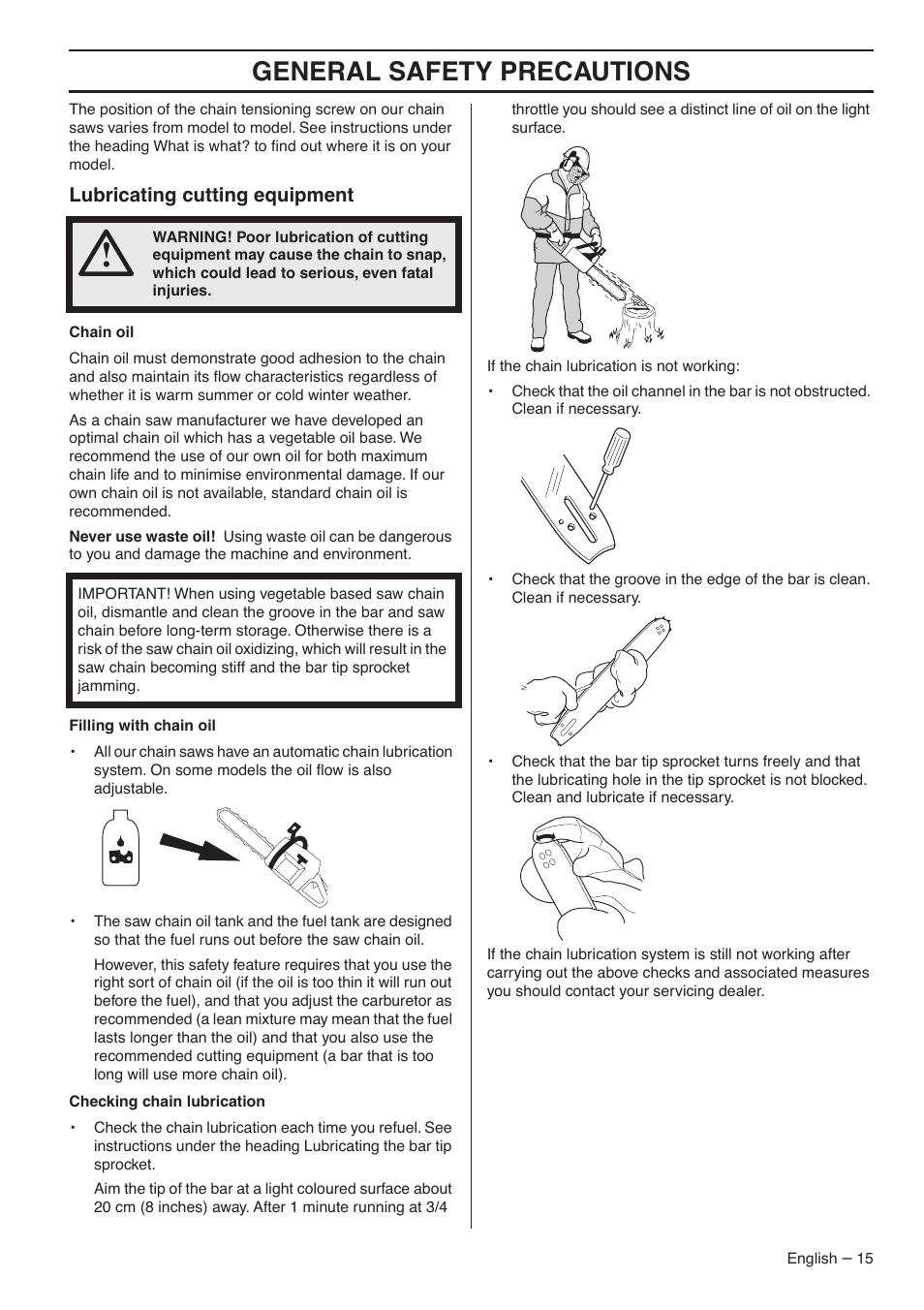 Lubricating cutting equipment, General safety precautions | Husqvarna 359 EPA III User Manual | Page 15 / 44