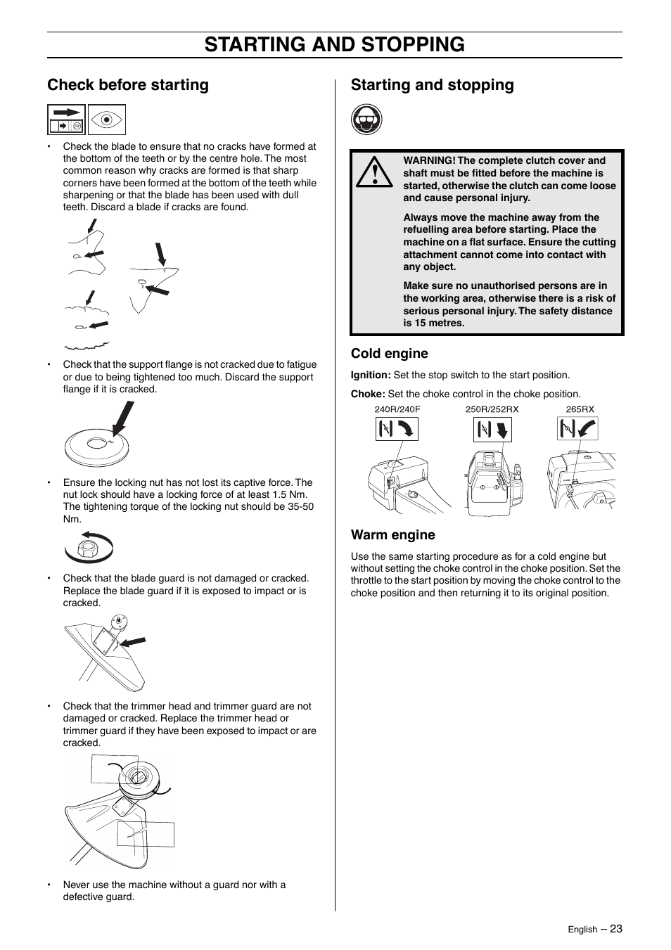 Check before starting, Starting and stopping, Cold engine | Warm engine | Husqvarna 250R User Manual | Page 23 / 48