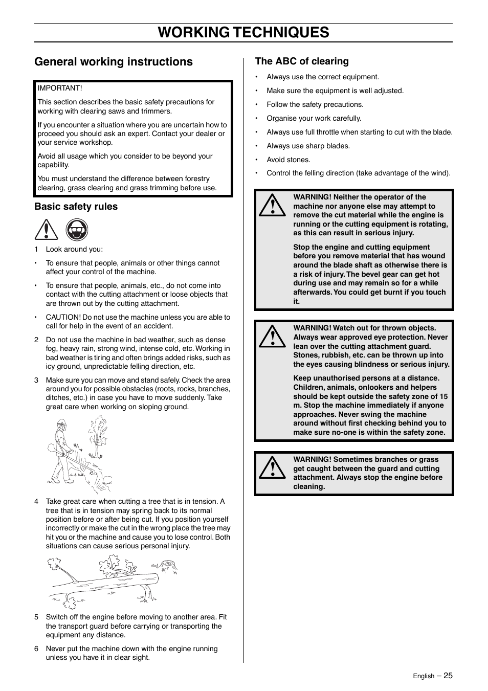 General working instructions, Basic safety rules, The abc of clearing | Working techniques | Husqvarna 250R User Manual | Page 25 / 48