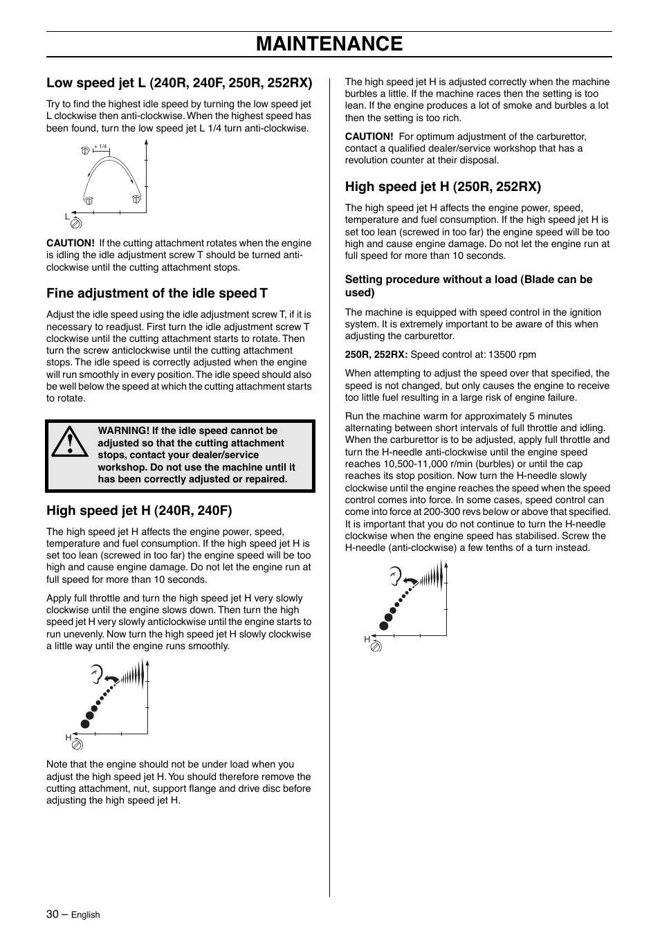 Low speed jet l (240r, 240f, 250r, 252rx), Fine adjustment of the idle speed t, High speed jet h (240r, 240f) | High speed jet h (250r, 252rx), Maintenance | Husqvarna 250R User Manual | Page 30 / 48