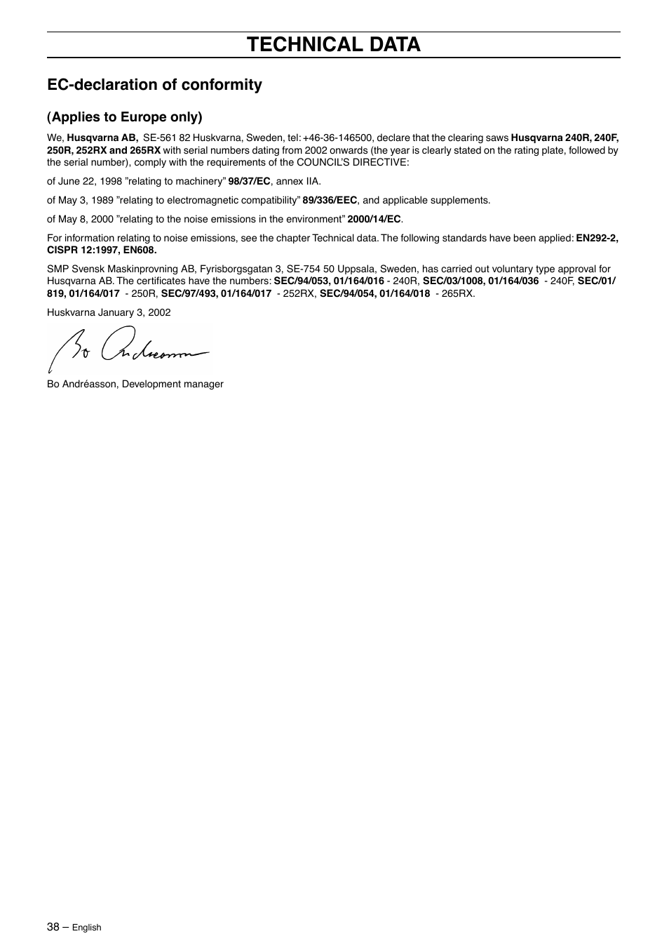 Ec-declaration of conformity, Applies to europe only), Technical data | Husqvarna 250R User Manual | Page 38 / 48