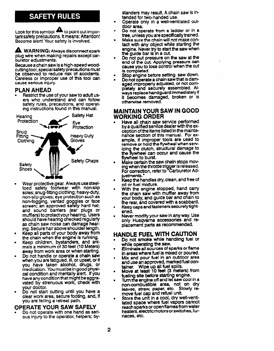 Safety rules, Plan ahead, Operate your saw safely | Maintain your saw in good working order, Handle fuel with caution | Husqvarna 23 COMPACT User Manual | Page 2 / 15