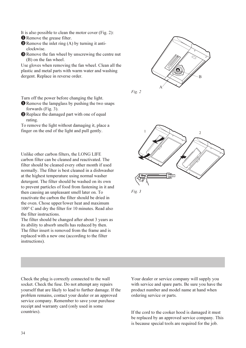 If the cooker hood does not function, Cleaning the motor cover, Cleaning/changing the carbon filter | Before calling for service, Service and spare parts, Changing the light, Changing the cord | Husqvarna BREEZE QC 720 User Manual | Page 6 / 10