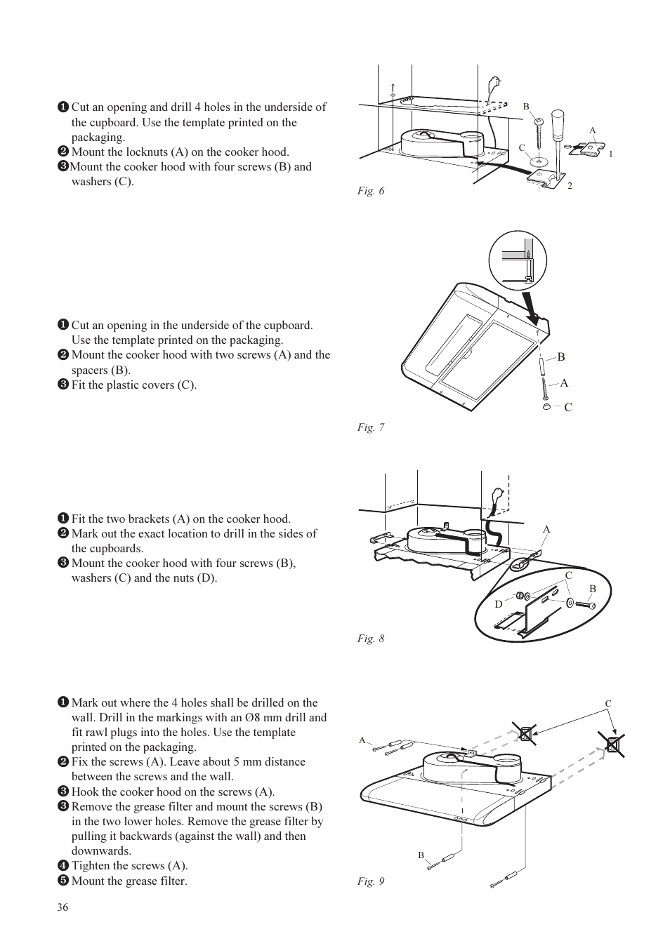 Mounting of cooker hood between cupboards (fig. 8), Mounting of cooker hood on wall (fig. 9) | Husqvarna BREEZE QC 720 User Manual | Page 8 / 10