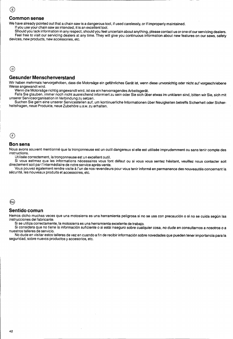 Common sense, Gesunder menschenverstand, Bon sens | Sentido común, Sentidocomun | Husqvarna 50 Special User Manual | Page 42 / 42