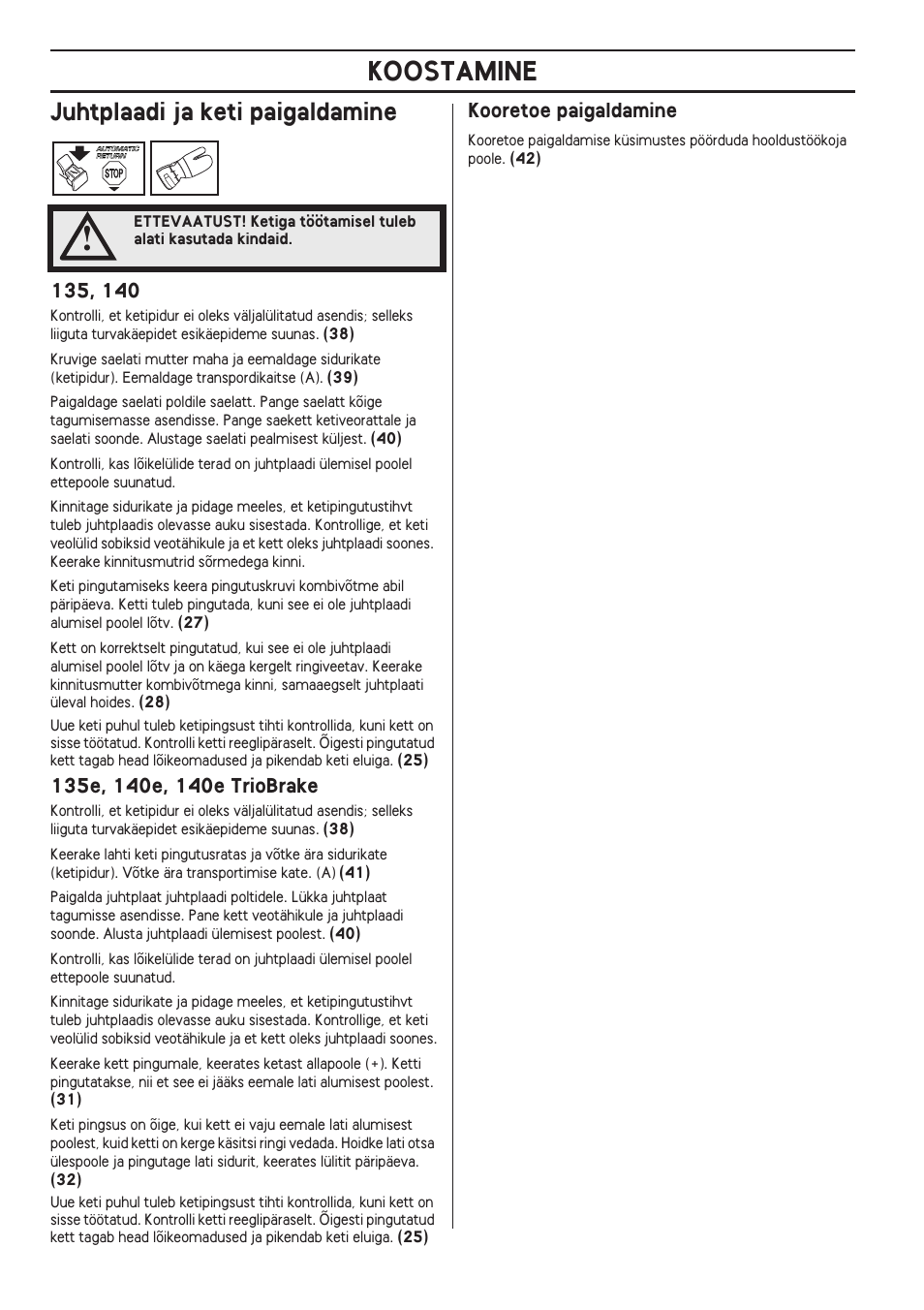 Juhtplaadi ja keti paigaldamine, 135e, 140e, 140e triobrake, Kooretoe paigaldamine | Koostamine | Husqvarna 140 User Manual | Page 326 / 420