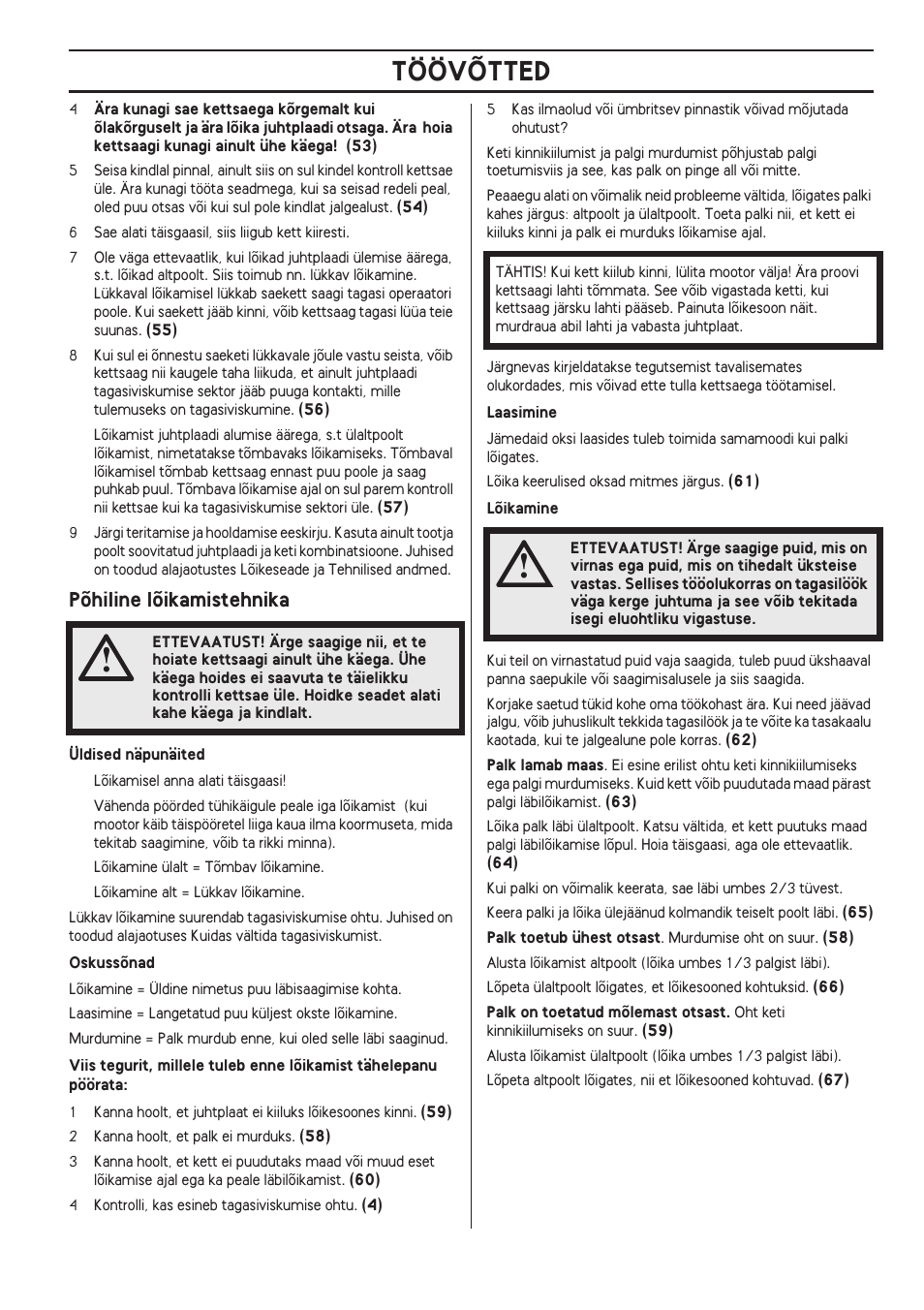 Põhiline lõikamistehnika, Töövõtted | Husqvarna 140 User Manual | Page 331 / 420
