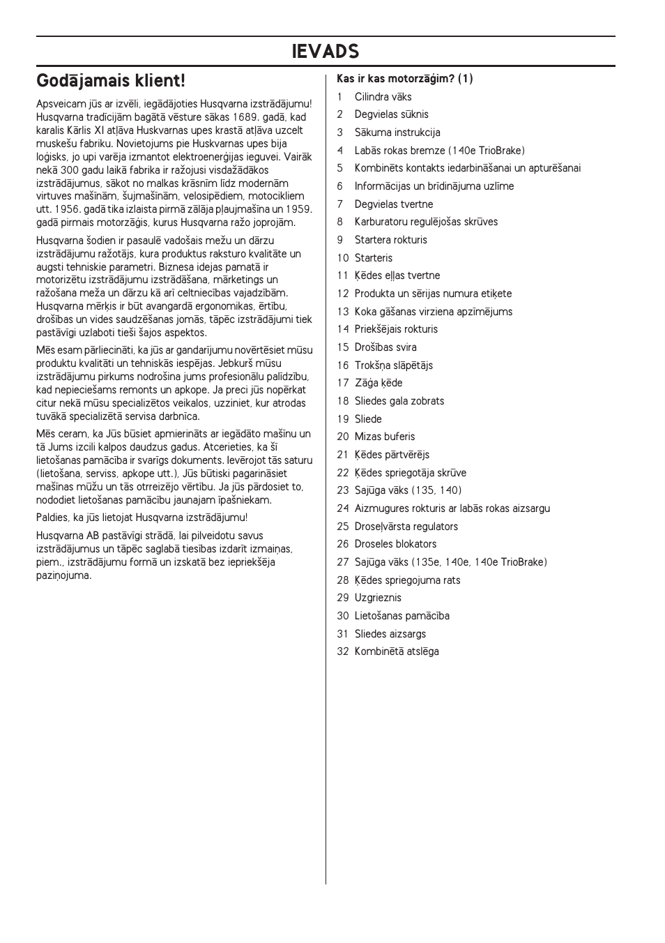 Godçjamais klient, Ievads | Husqvarna 140 User Manual | Page 344 / 420