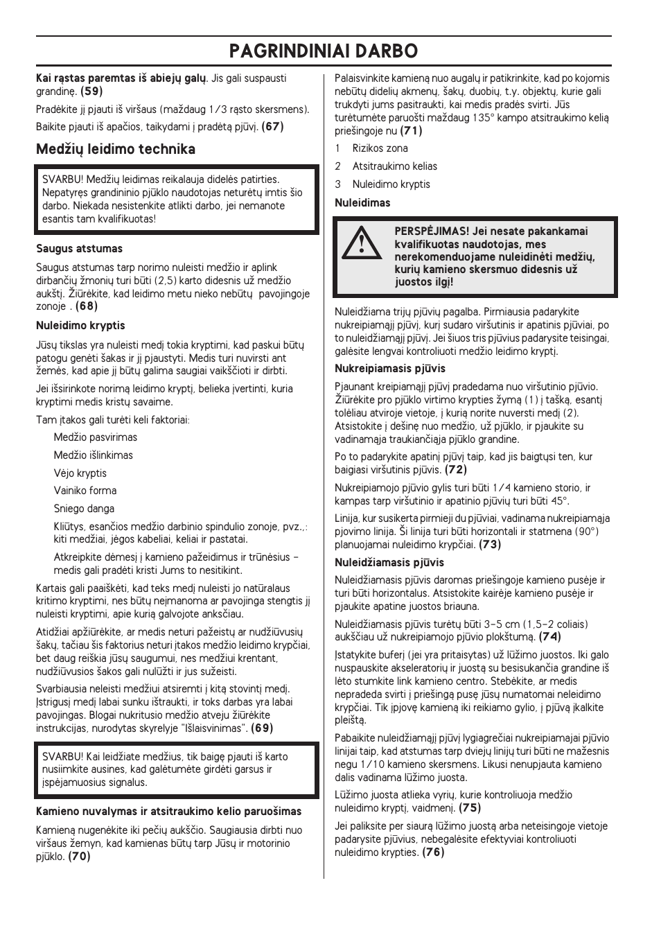 Medïi˜ leidimo technika, Pagrindiniai darbo | Husqvarna 140 User Manual | Page 384 / 420