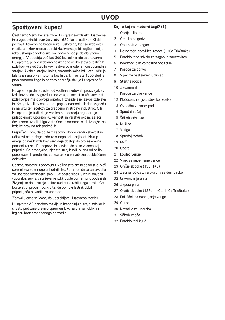 Spo‰tovani kupec, Uvod | Husqvarna 140 User Manual | Page 396 / 420