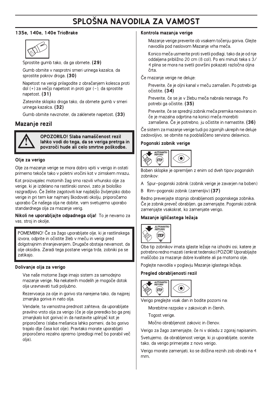 Mazanje rezil, Splo·na navodila za vamost | Husqvarna 140 User Manual | Page 402 / 420