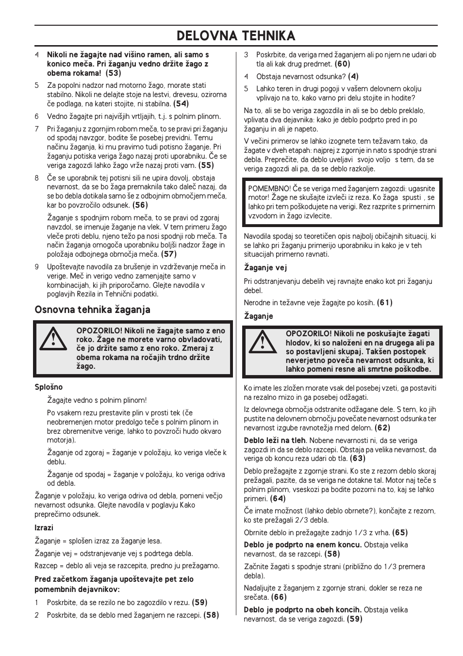 Osnovna tehnika ïaganja, Delovna tehnika | Husqvarna 140 User Manual | Page 409 / 420