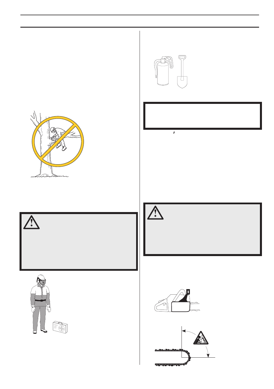 Always use common sense, Personal protective equipment, Machine¢s safety equipment | Chain brake and front hand guard, General safety preca utions, Al ways use common sense, P ersonal protective equipment, Mac hine ′′′′ s safety equipment | Husqvarna 570 EPA III User Manual | Page 7 / 44