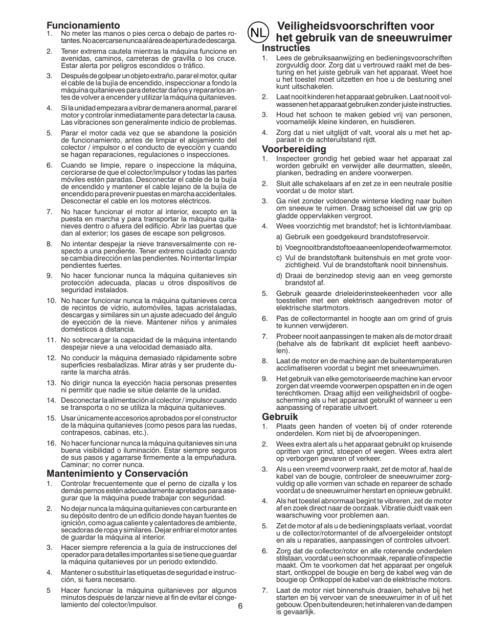 Instructies, Voorbereiding, Gebruik | Funcionamiento, Mantenimiento y conservación | Husqvarna ST 268EP User Manual | Page 6 / 68