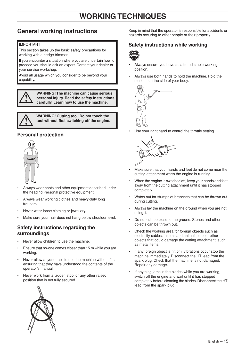 General working instructions, Personal protection, Safety instructions regarding the surroundings | Safety instructions while working, Working techniques | Husqvarna 325HDA65X-Series User Manual | Page 15 / 24