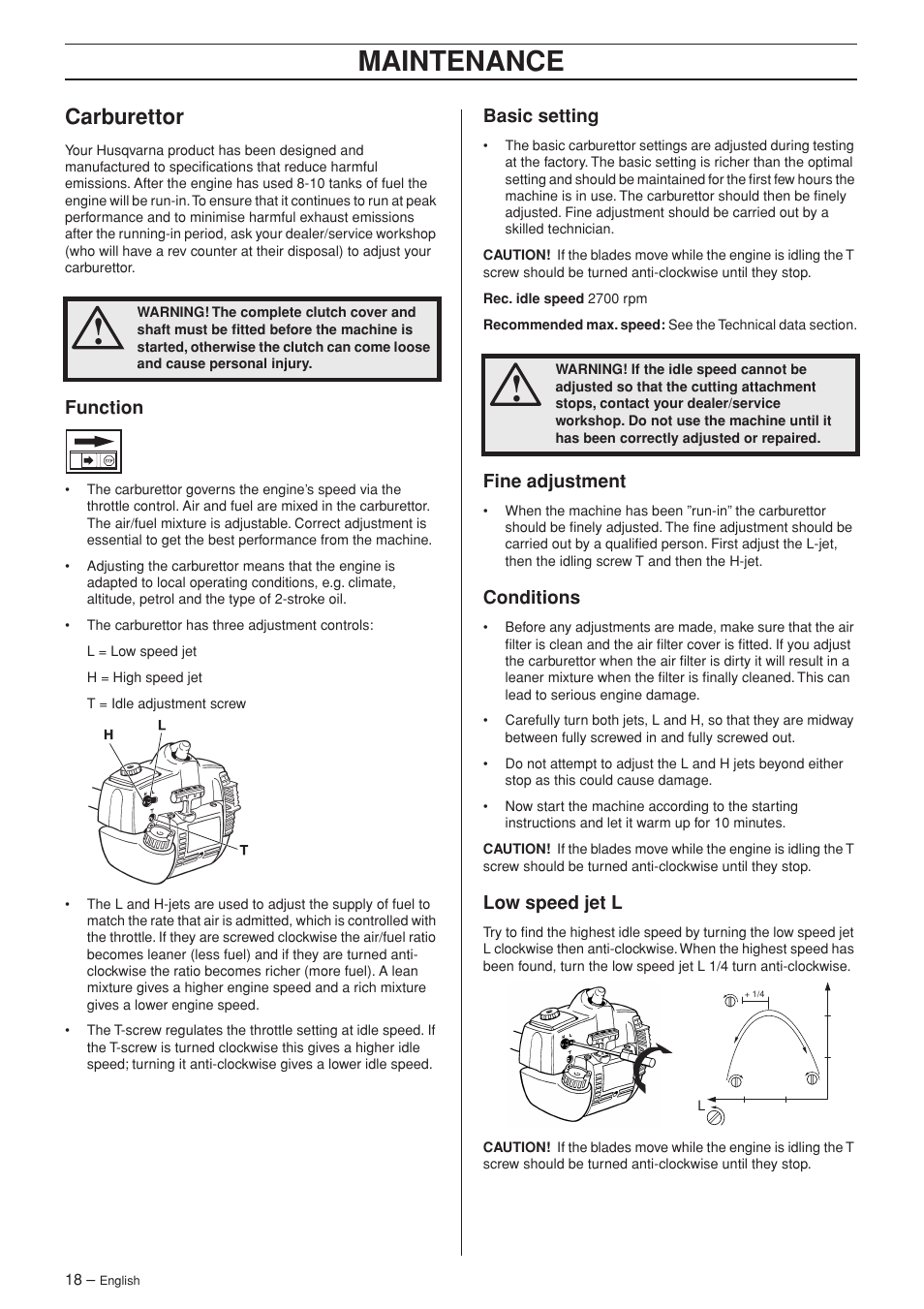 Carburettor, Function, Basic setting | Fine adjustment, Conditions, Low speed jet l, Maintenance | Husqvarna 325HDA65X-Series User Manual | Page 18 / 24