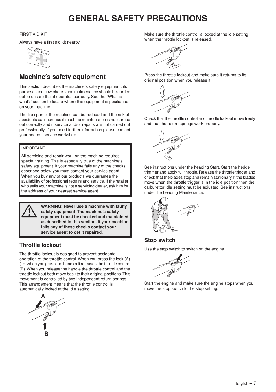 Machine¢s safety equipment, Throttle lockout, Stop switch | General safety preca utions, Mac hine ′ s safety equipment | Husqvarna 325HDA65X-Series User Manual | Page 7 / 24