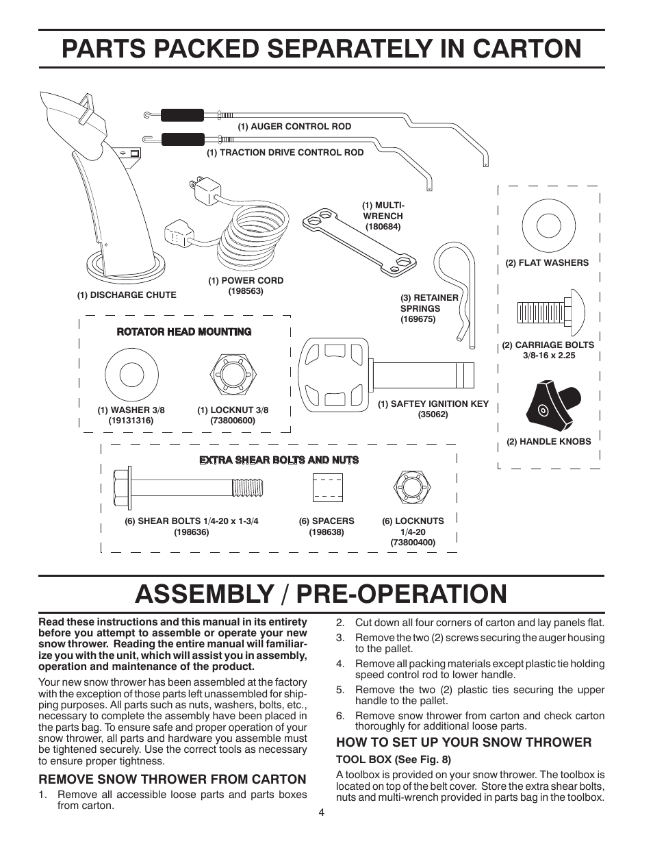 Parts packed separately in carton, Assembly / pre-operation, Remove snow thrower from car ton | How to set up your snow thrower | Husqvarna 927SB User Manual | Page 4 / 40