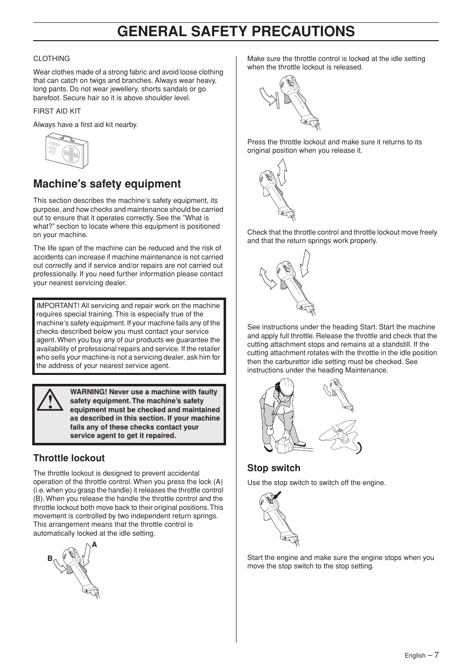 Machine¢s safety equipment, Throttle lockout, Stop switch | General safety preca utions, Mac hine ′′′′ s safety equipment | Husqvarna 326R User Manual | Page 7 / 36