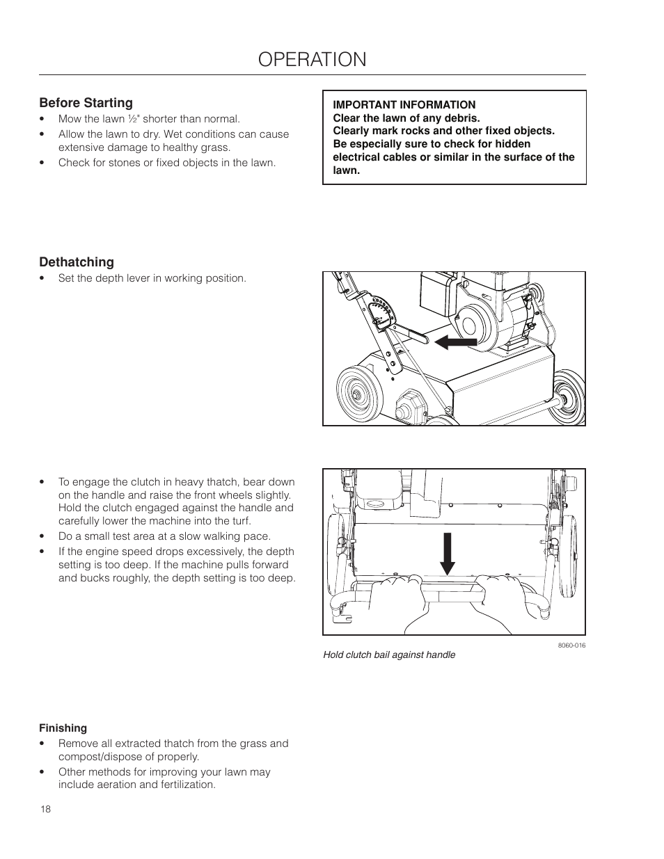 Operation, Before starting, Dethatching | Finishing | Husqvarna SD22B5DSA User Manual | Page 18 / 36