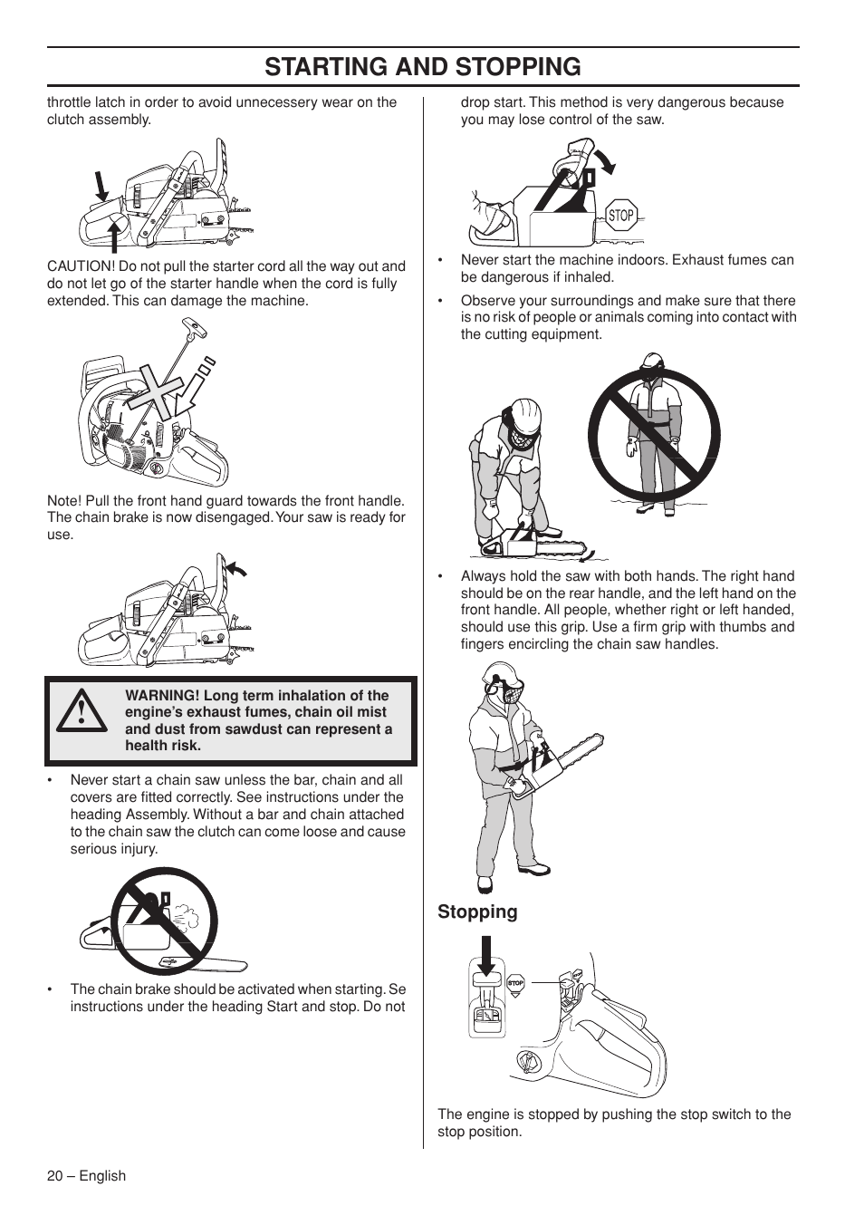 Stopping, Starting and stopping | Husqvarna 576 XP EPA II User Manual | Page 20 / 45