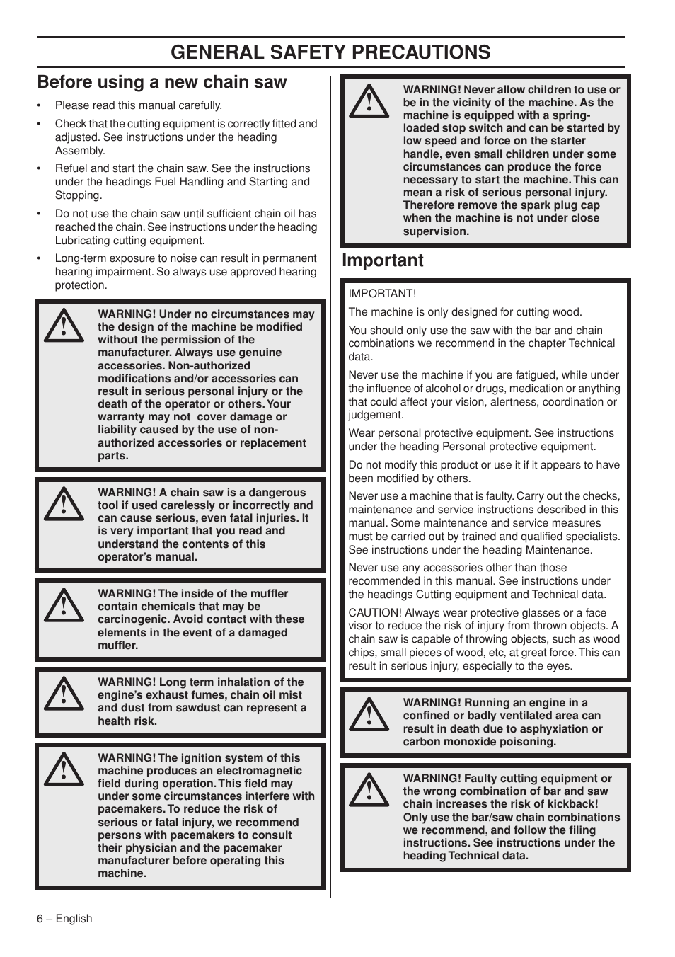 Before using a new chain saw, Important, General safety preca utions | Bef ore using a new chain saw, Impor tant | Husqvarna 576 XP EPA II User Manual | Page 6 / 45