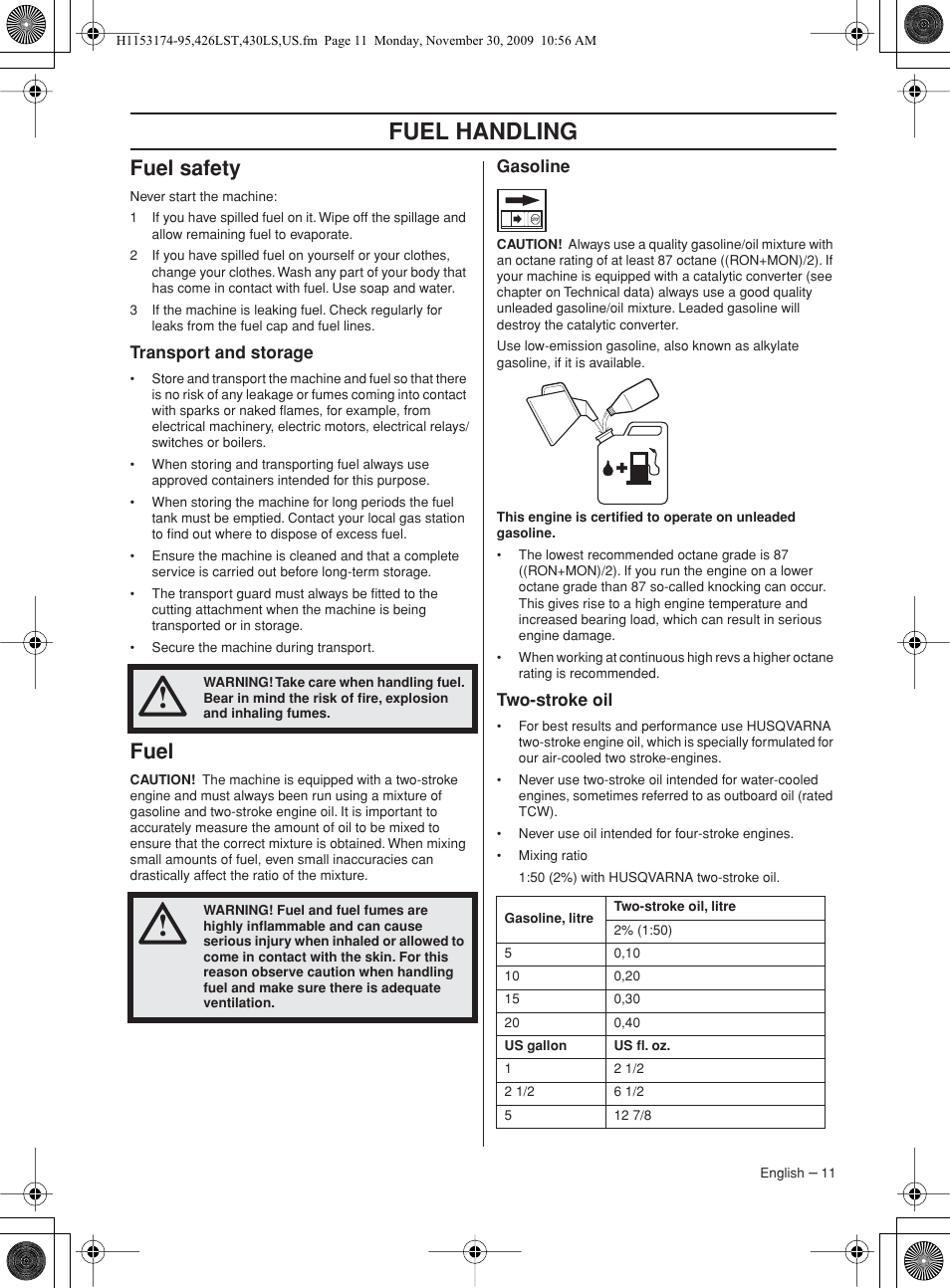 Fuel safety, Transport and storage, Fuel | Gasoline, Two-stroke oil, Fuel handling | Husqvarna 430LS User Manual | Page 11 / 28