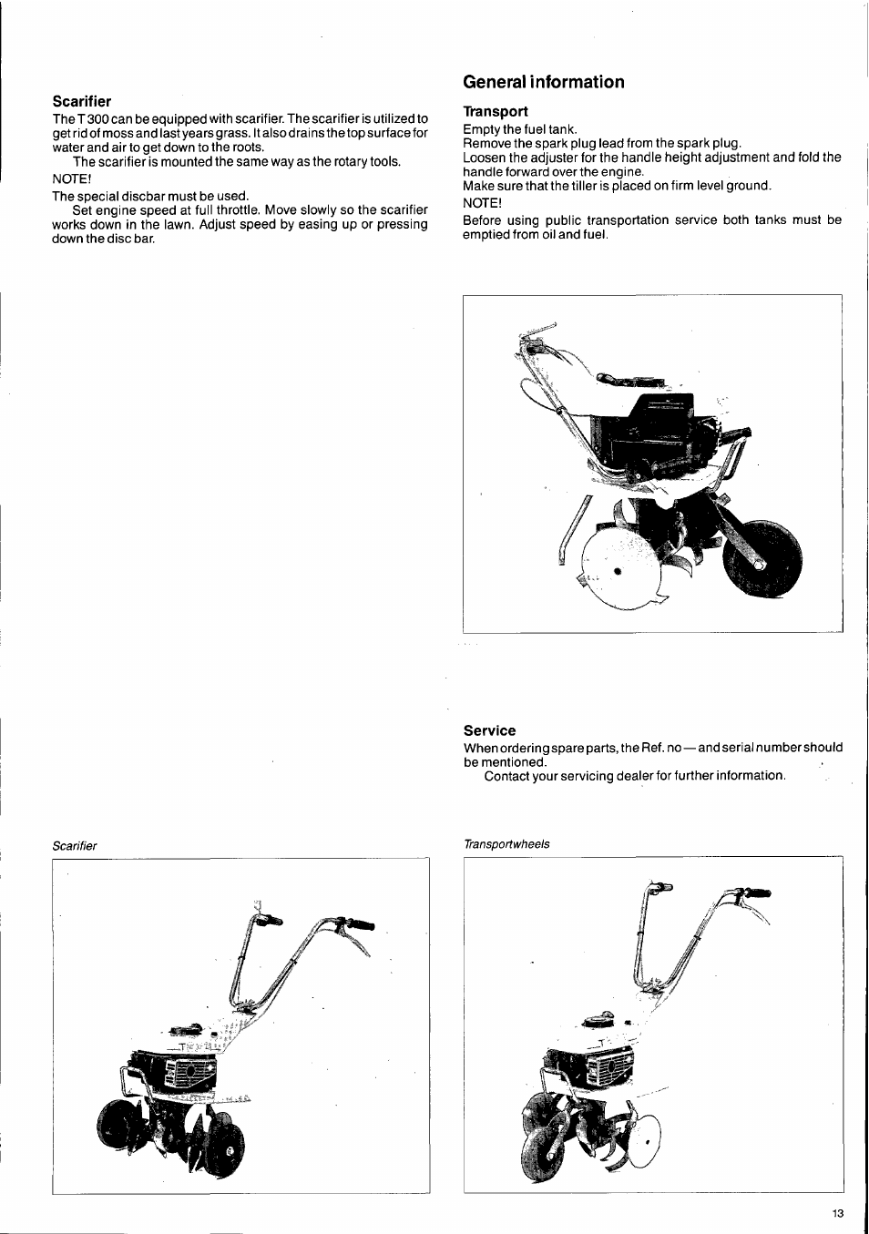Scarifier, General information, Transport | Service | Husqvarna T300 User Manual | Page 13 / 20