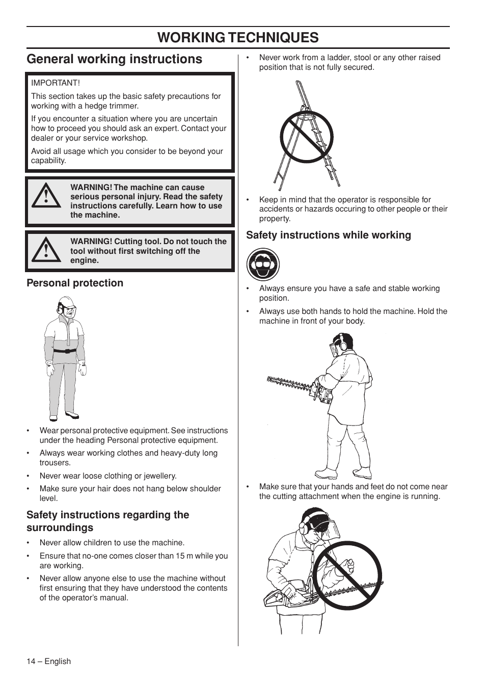 General working instructions, Personal protection, Safety instructions regarding the surroundings | Safety instructions while working, Working techniques | Husqvarna 326HD60X-Series User Manual | Page 14 / 28