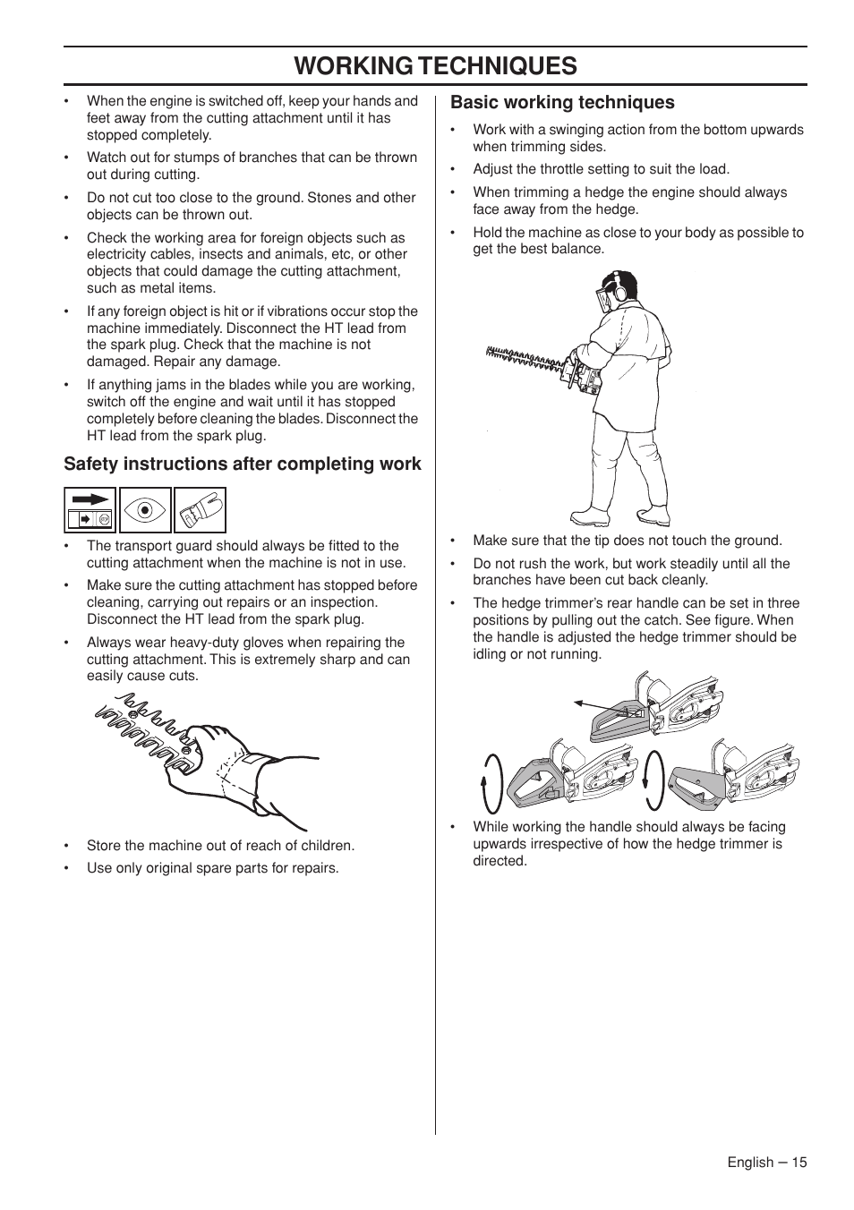 Safety instructions after completing work, Basic working techniques, Working techniques | Husqvarna 326HD60X-Series User Manual | Page 15 / 28